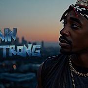 2Pac Remain Strong Ft Neffex Link In Bio