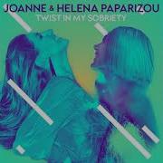 Joanne Helena Paparizou Twist In My Sobriety