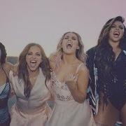Little Mix Shout Out To My Ex Extended Version