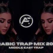 Arabic Trap Mix 2022