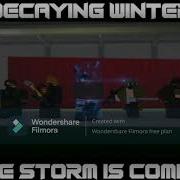 Decaying Winter Incoming Wave