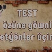 Türkmençe Test Özüne Göwni Ýetýanler Üçin