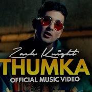 Zack Knight Thumka