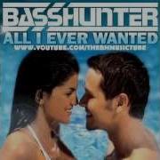 Basshunter All I Ever Wanted Extended Mix