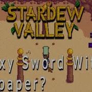 Stardew Valley Get The Galaxy Sword With Wallpaper