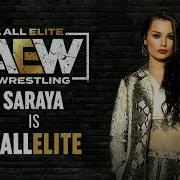 Saraya Theme Song Aew