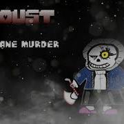 Old Dustfell Au The M U R D E R Hallowen Special Ask Before Use Dustfell Sans Theme