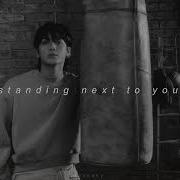 Jungkook Standing Next To You Slowed