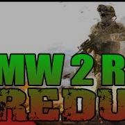 Mw 2 Rap Redux