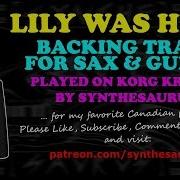 Lily Was Here Backing Track For Sax And Guitar