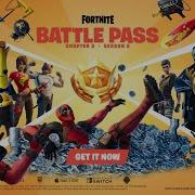 Fortnite Chapter 2 Season 2 Music Battle Pass Screen Theme Fortnite Soundtrack Ost