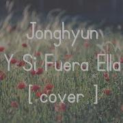 Vocal Cover Shinee Jonghyun Hyeya