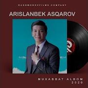 Arislanbek Asqarov Miymandur I Арысланбек Аскаров Миймандур