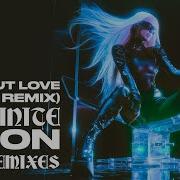 Without Love Where Would You Be Now Remix