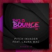 Pitch Invader Feat Laura Mac Broken Bones Extended Mix
