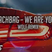 Beachbag We Are Young Wolfrider Remix