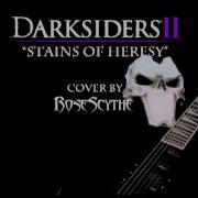 Darksiders 2 Stains Of Heresy Cover By Rosescythe