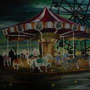 Creepy Circus Music Twisted Carousel