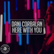 Here With You Dani Corbalan