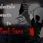 Killertale React To Killer Sans