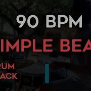 90 Bpm Simple Straight Beat Drum Track Loop