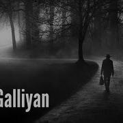 Galliyan Slowed