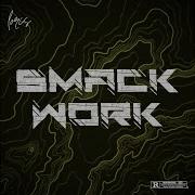Loris Smack Work Loris Remix