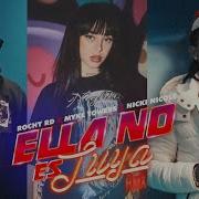 Ella No Es Tuya Remix Rochy Rd Myke Towers Nicki Nicole