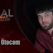 Tural Davutlu Bir Gun Olecem Official Audio