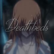 Bmth Deathbeds Amv