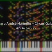 Midi Performance Marc André Hamelin Circus Galop
