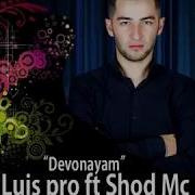 Luis Pro Ft Shod Mc Devonayam Луис Про Фт Шод Мс Девонаям