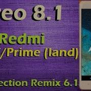 Stable Oreo 8 1 For Redmi 3Prime Ido Resurrection Remix V6 1 Official