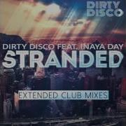 Stranded Space City Extended Feat Inaya Day