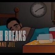 Josh Breaks Jack Jill