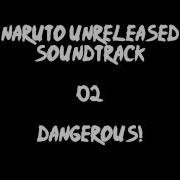 Naruto Unreleased Soundtrack