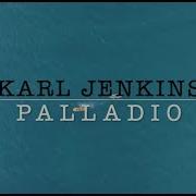 Karl Jenkins Palladio Contemporary Карл Дженкинс Палладио В Современной Обработке