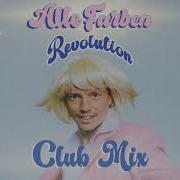 Alle Farben Revolution Club Mix