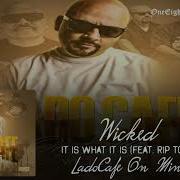 Wicked Feat Toker It Is What It Is 187 Remix