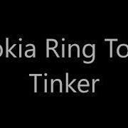 Nokia Tinker Ringtone