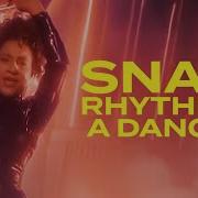 Snap Rythm Is A Dancer