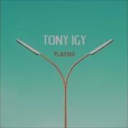 Tony Igy Playing