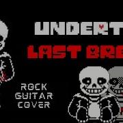 Last Breath Sans Phase 3 Metal Remix