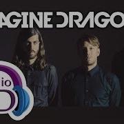 Imagine Dragons Believer 3D Audio Total Immersion