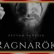 Peyton Parrish Ragnarok