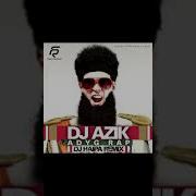 Dj Azik No Problem