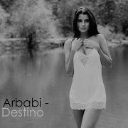 Hussein Arbabi Destino Original Mix