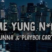 Gunna Same Yung Nigga Lyrics Lyric Video Ft Playboi Carti