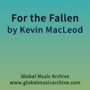 For The Fallen By Kevin Macleod 1 Hour