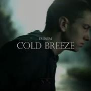 Eminem Cold Breeze